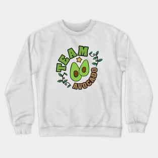 Team Avocado Crewneck Sweatshirt